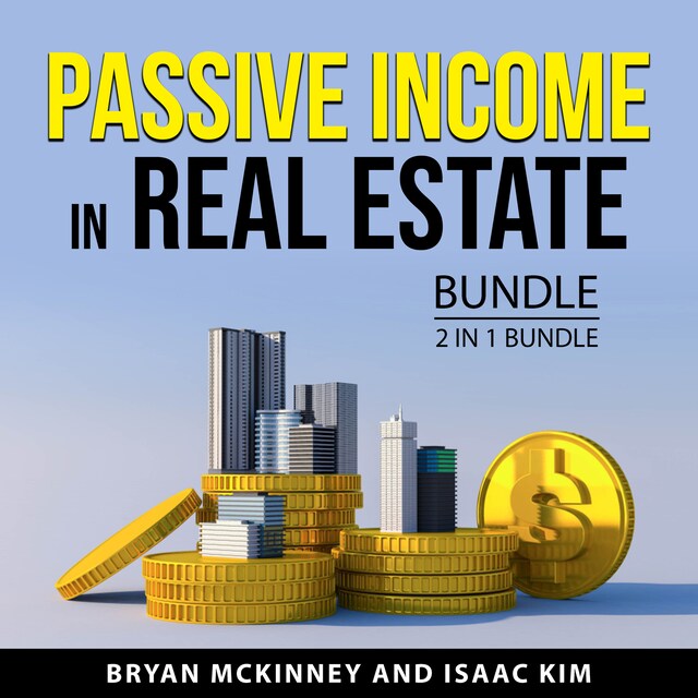 Book cover for Passive Income in Real Estate Bundle, 2 in 1 Bundle