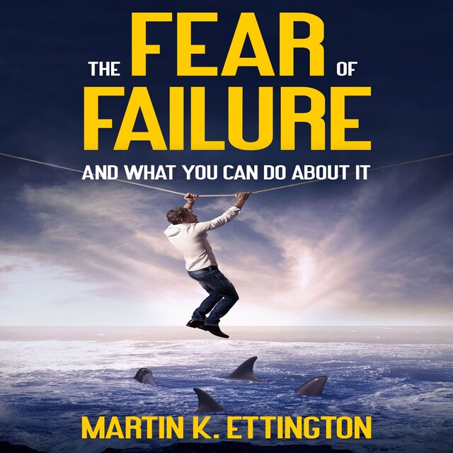 Okładka książki dla The Fear of Failure