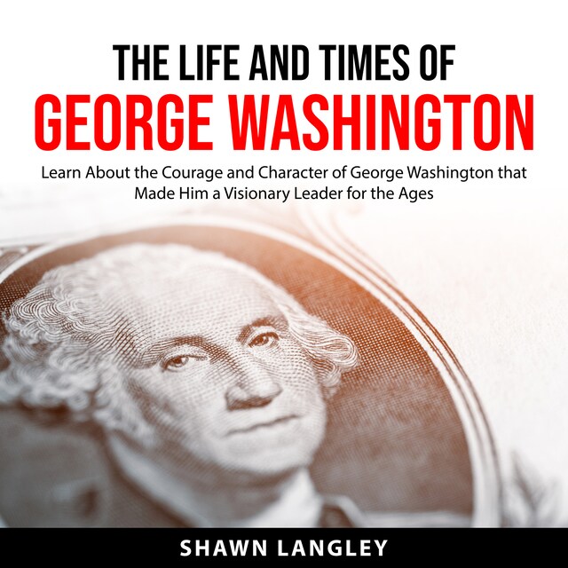 Okładka książki dla The Life and Times of George Washington