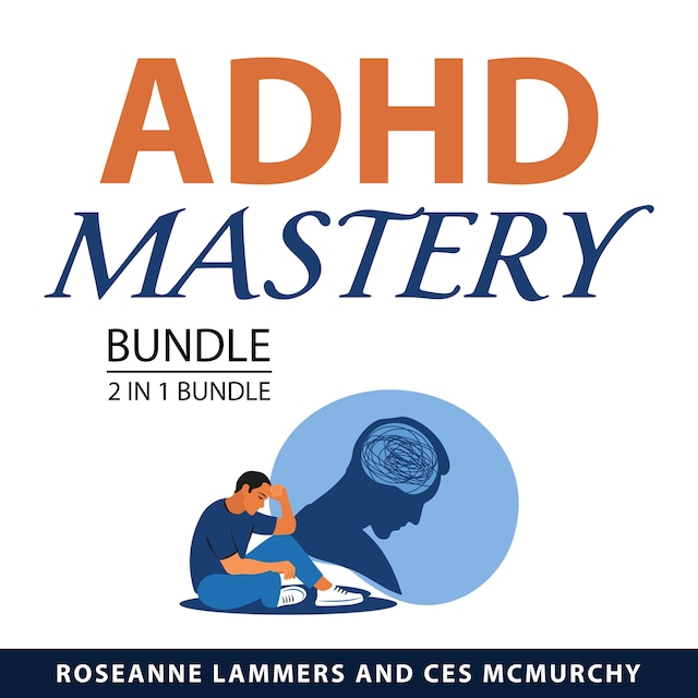 Boekomslag van ADHD Mastery Bundle, 2 in 1 Bundle