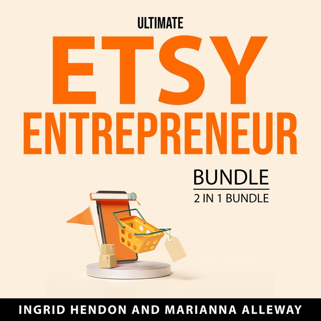 Book cover for Ultimate Etsy Entrepreneur Bundle, 2 in 1 Bundle