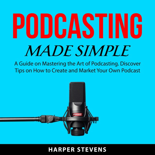 Okładka książki dla Podcasting Made Simple