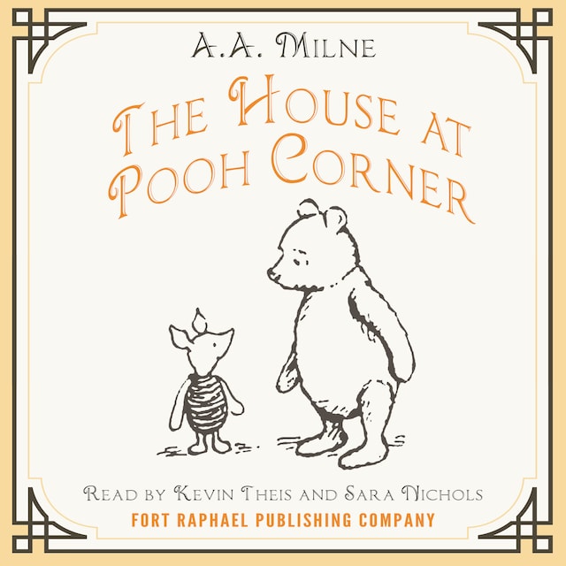 Portada de libro para The House at Pooh Corner - Winnie-the-Pooh Book #4 - Unabridged