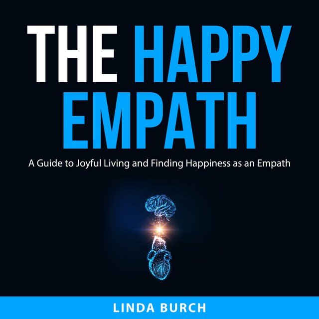 Couverture de livre pour The Happy Empath