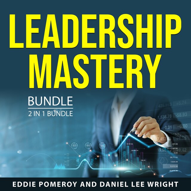 Bokomslag för Leadership Mastery Bundle, 2 in 1 Bundle