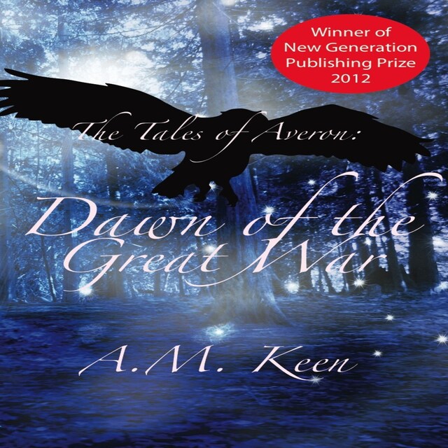 Buchcover für The Tales of Averon Trilogy:  Dawn of the Great War