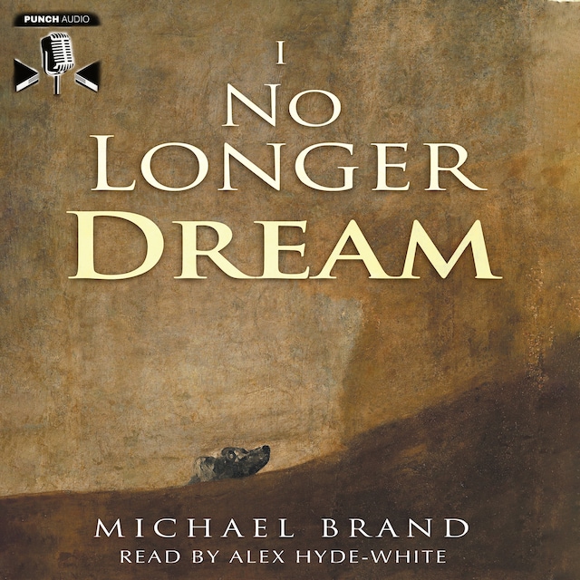 Okładka książki dla I No Longer Dream