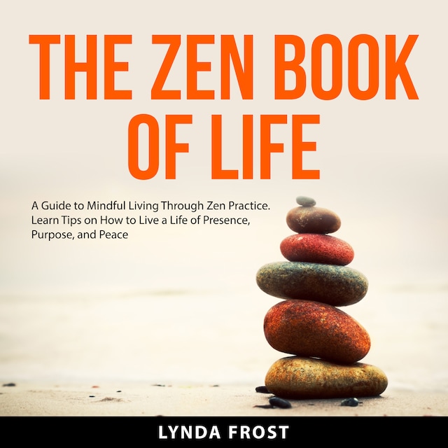 Book cover for The Zen Book of Life