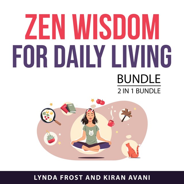 Book cover for Zen Wisdom for Daily Living Bundle, 2 in 1 Bundle