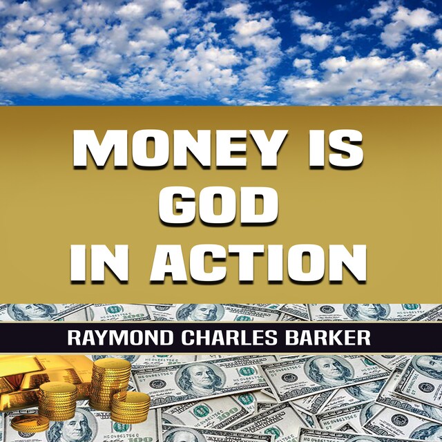 Couverture de livre pour Money Is God in Action