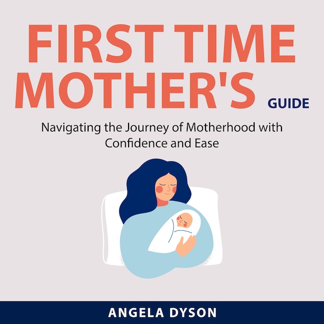 Book cover for First Time Mother's Guide