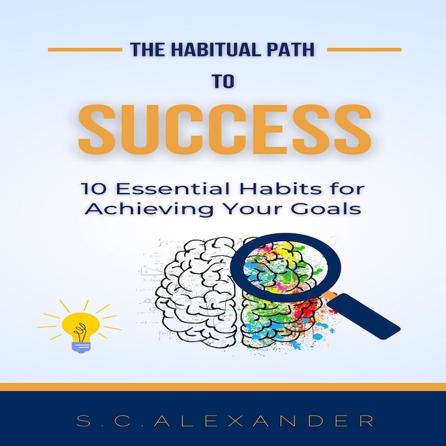 The Habitual Path to Success