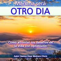 Mañana será otro día