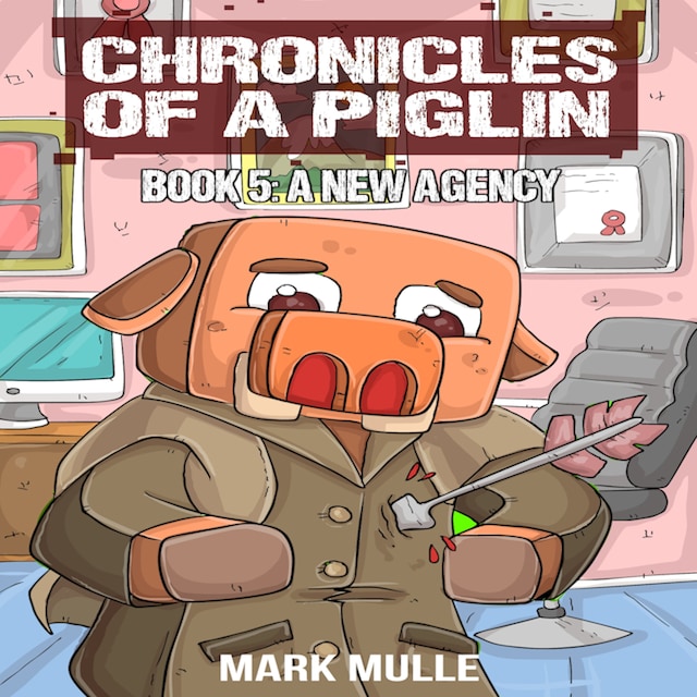 Book cover for Chronicles of a Piglin Book 5