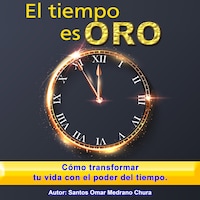 El tiempo es oro