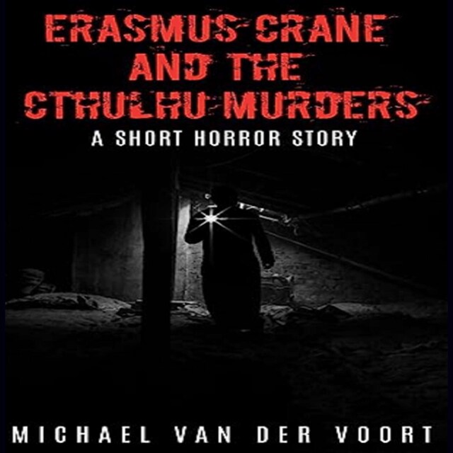 Book cover for Erasmus Crane and The Cthulhu Murders