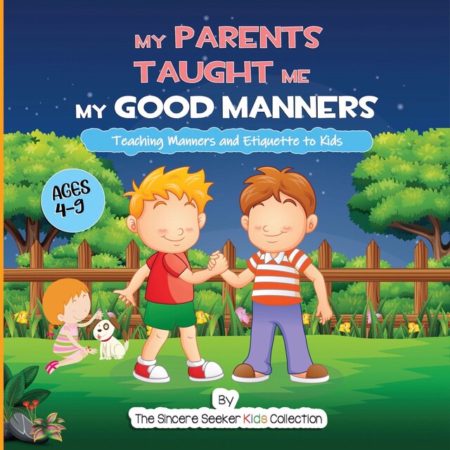 Couverture de livre pour My Parents Taught Me My Good Manners