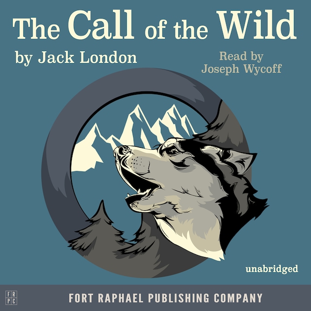 Couverture de livre pour The Call of the Wild - Unabridged