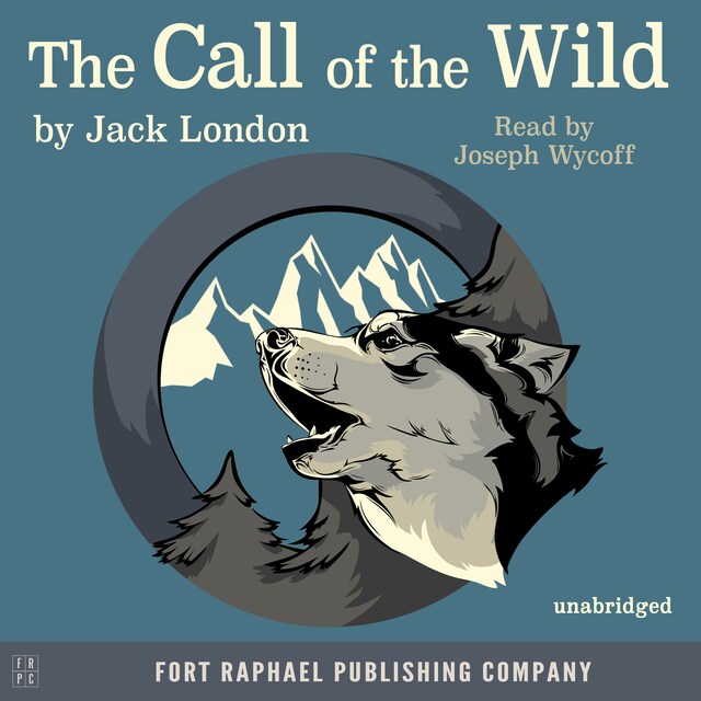 Boekomslag van The Call of the Wild - Unabridged