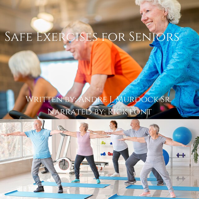 Couverture de livre pour Safe Exercises for Seniors