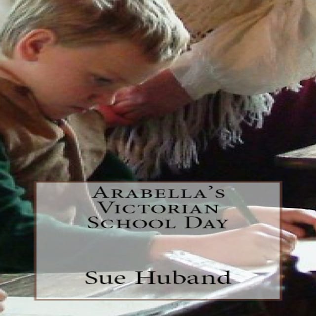 Book cover for Arabella's Victorian School Day