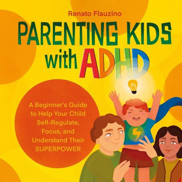 Book cover for Parenting Kids With ADHD