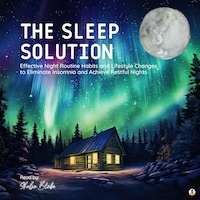The Sleep Solution