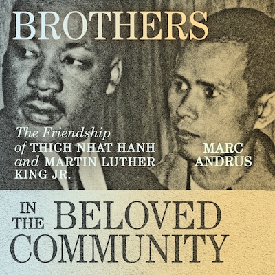 Brothers in the Beloved Community