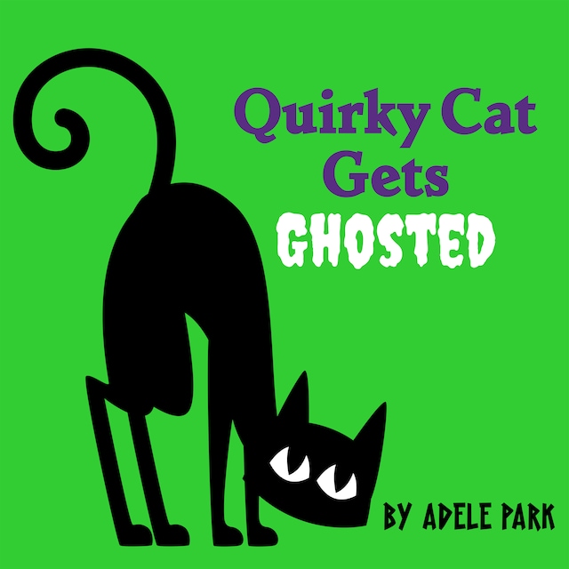 Buchcover für Quirky Cat Gets Ghosted