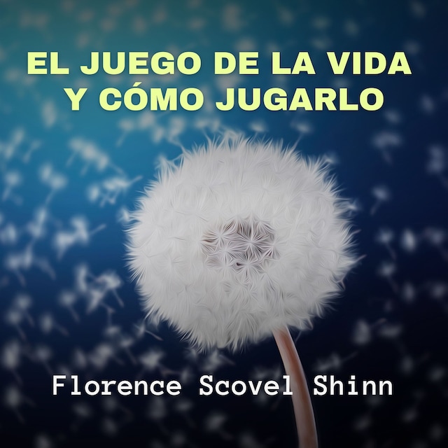 Book cover for El Juego de la Vida y Cómo Jugarlo
