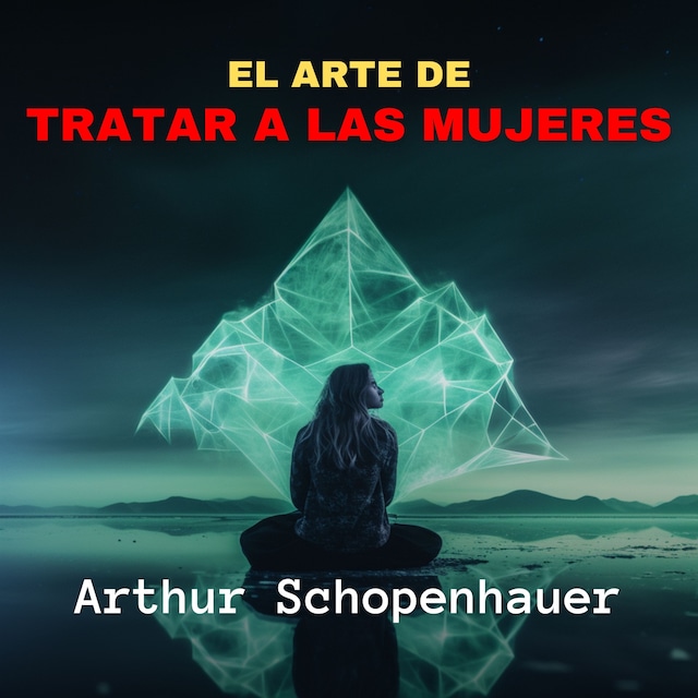 Book cover for El Arte de Tratar a las Mujeres