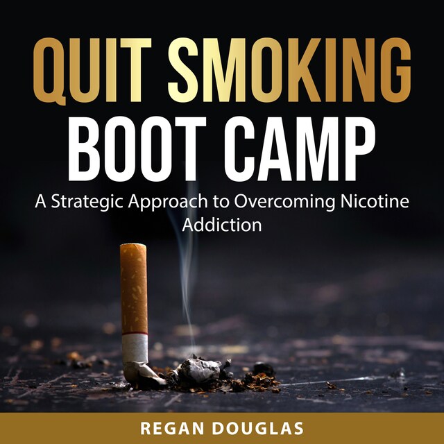 Portada de libro para Quit Smoking Boot Camp