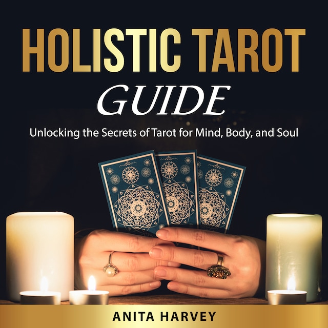 Copertina del libro per Holistic Tarot Guide
