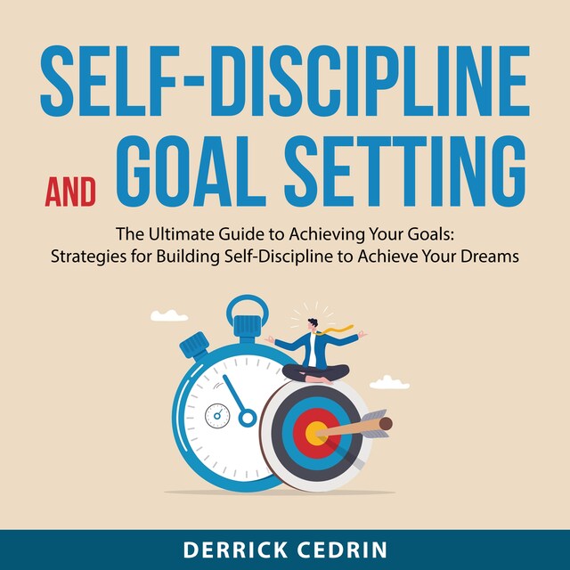 Portada de libro para Self-Discipline and Goal Setting