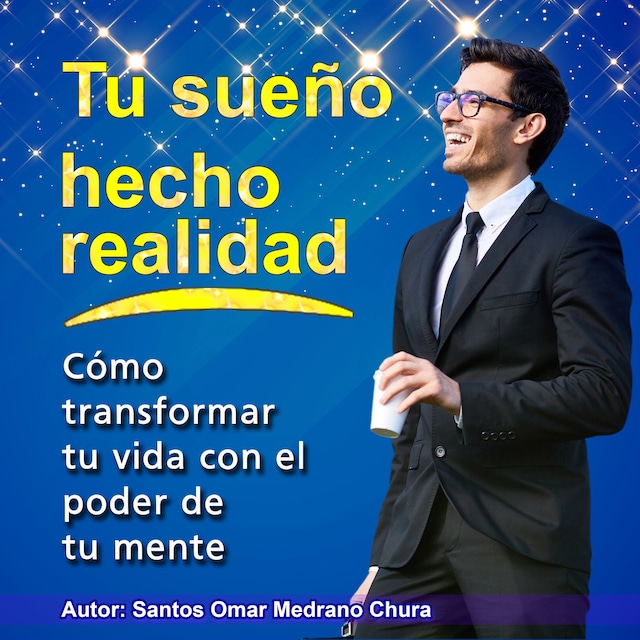 Portada de libro para Tu sueño hecho realidad