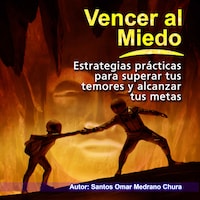 Vencer al miedo