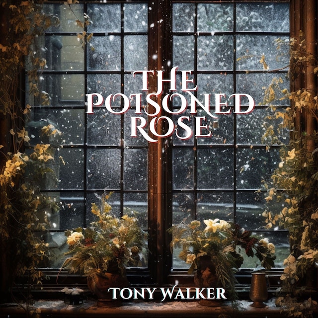 Book cover for The Poisoned Rose