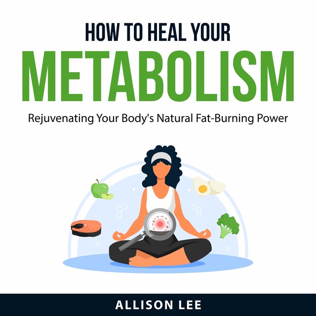 Portada de libro para How to Heal Your Metabolism