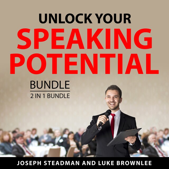 Copertina del libro per Unlock Your Speaking Potential Bundle, 2 in 1 Bundle