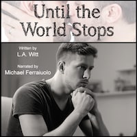 Until the World Stops