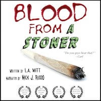 Blood From a Stoner