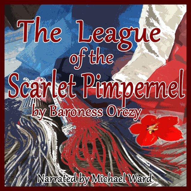 Book cover for The League of the Scarlet Pimpernel