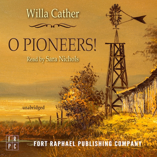 Book cover for O Pioneers! - Unabridged