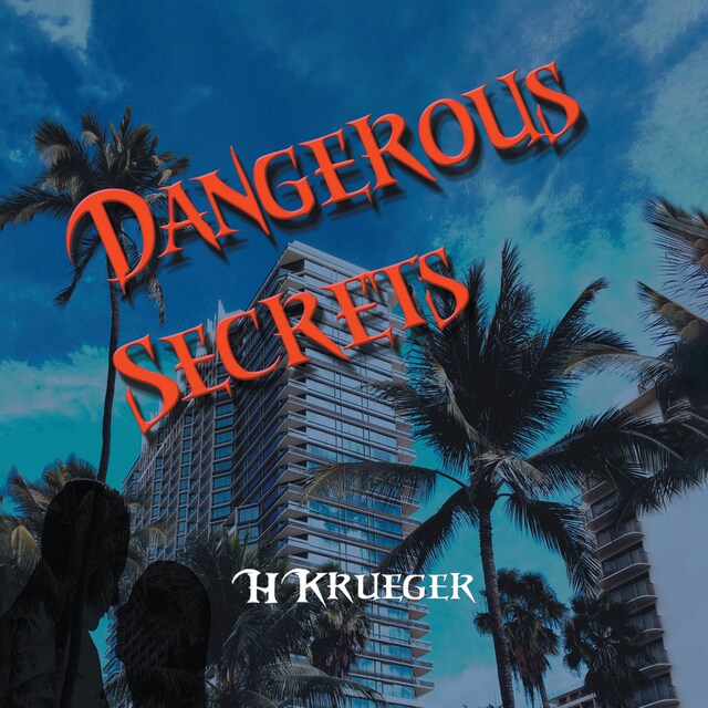 Book cover for Dangerous Secrets