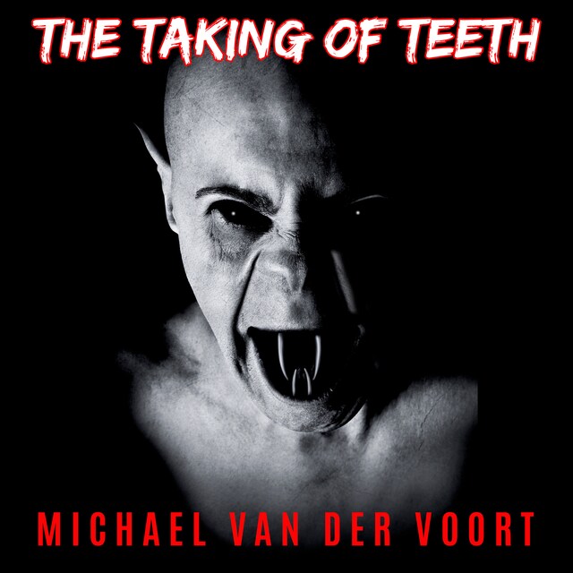 Book cover for The Taking Of Teeth