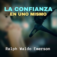 La Confianza en uno Mismo