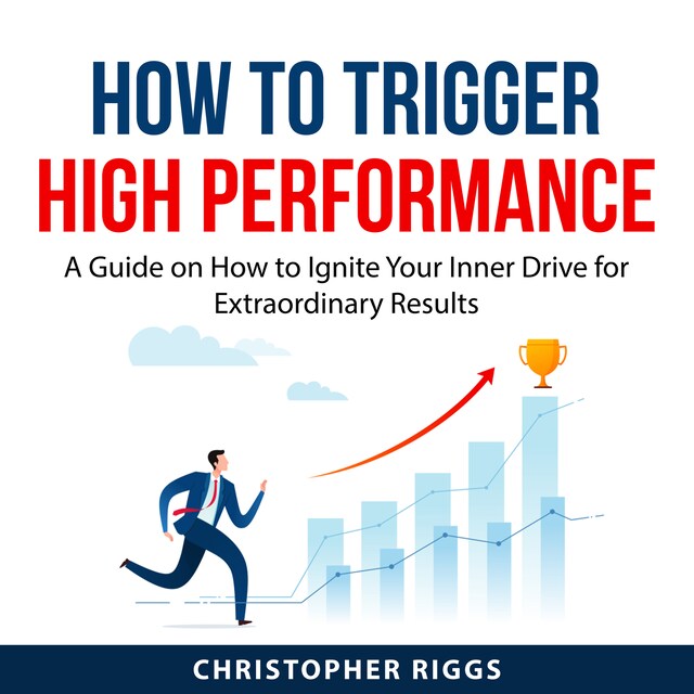 Boekomslag van How to Trigger High Performance