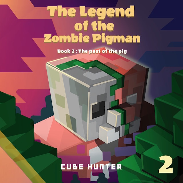 Book cover for The Legend of the Zombie Pigman Book 2