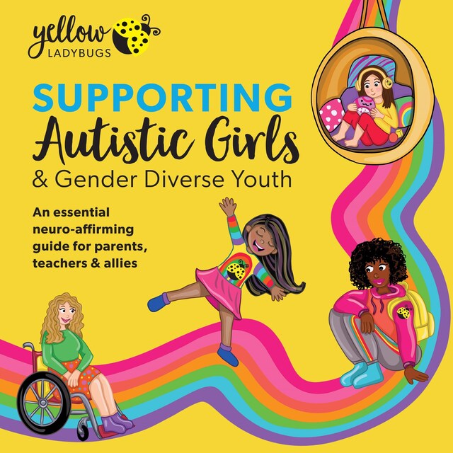 Book cover for Supporting Autistic Girls and Gender Diverse Youth