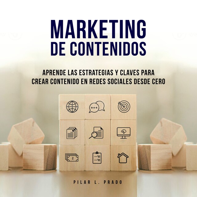 Kirjankansi teokselle Marketing de Contenidos: Aprende Las Estrategias y Claves Para Crear Contenido en Redes Sociales Desde Cero